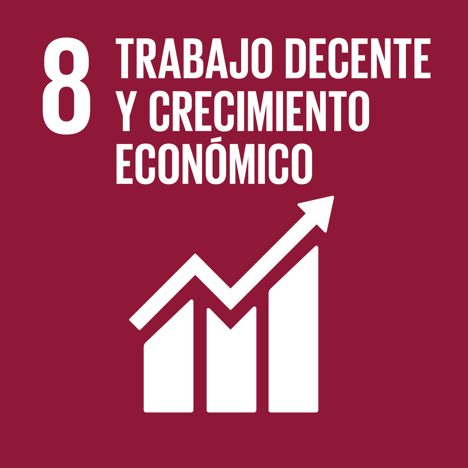 8. Trabajo decente y crecimiento económico