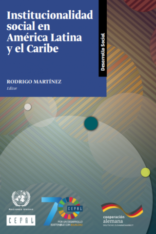 Institucionalidad social en América Latina y el Caribe