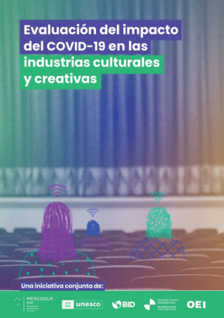 Evaluación del impacto del COVID-19 en las industrias culturales y creativas