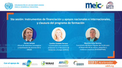 Programa de formación en economía circular para empresas relacionadas  con el sector plástico en Costa Rica facilitado por la ONUDI